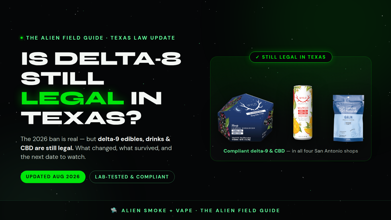 Is Delta-8 Legal in Texas? What Changed in 2026