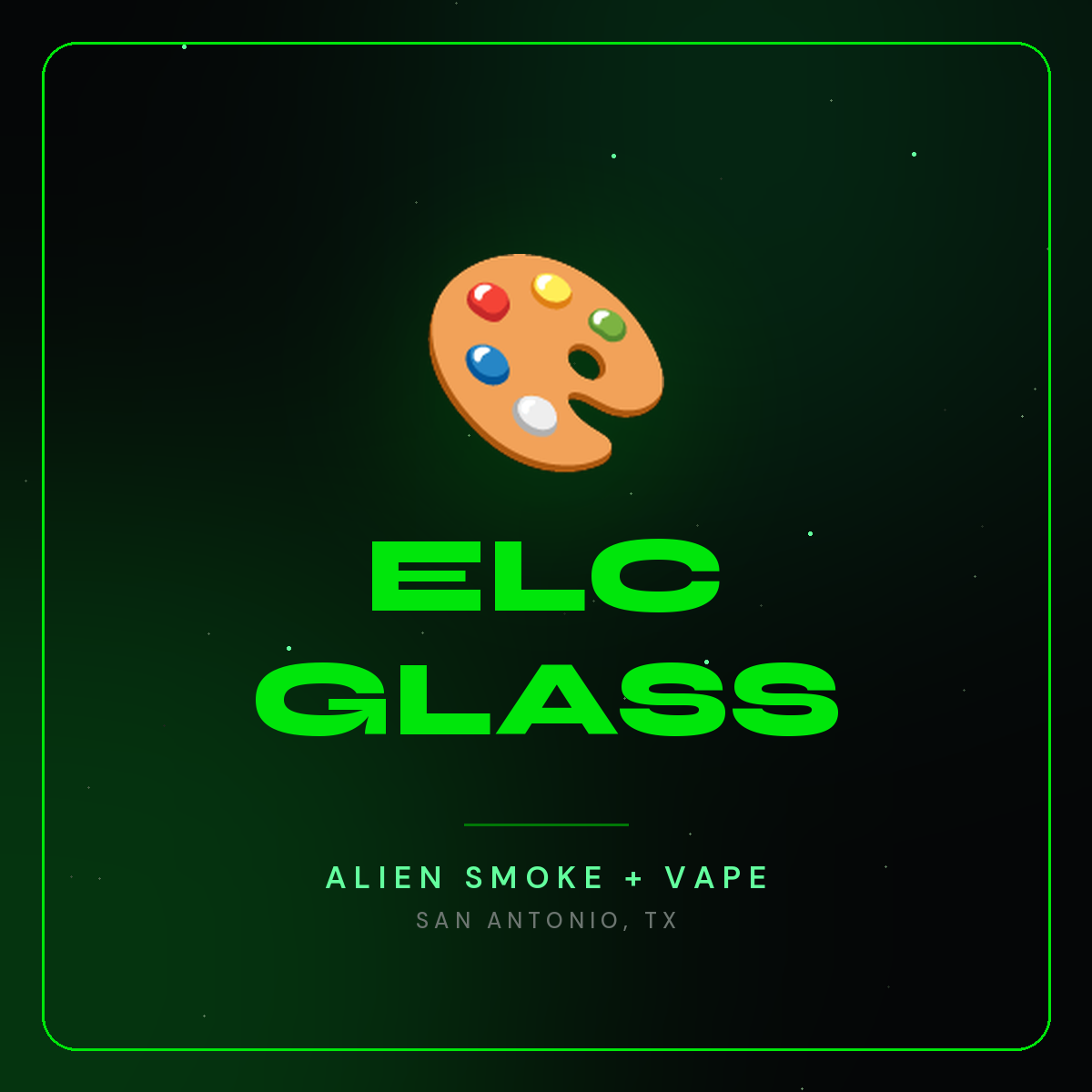 Elc Glass – Alien Smoke + Vape Shop San Antonio