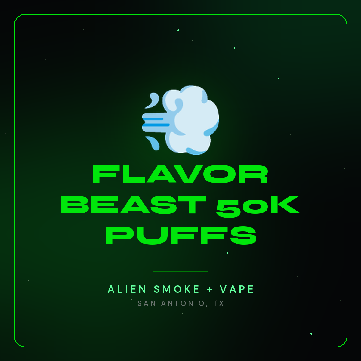Flavor Beast 50K Puffs – Alien Smoke + Vape Shop San Antonio