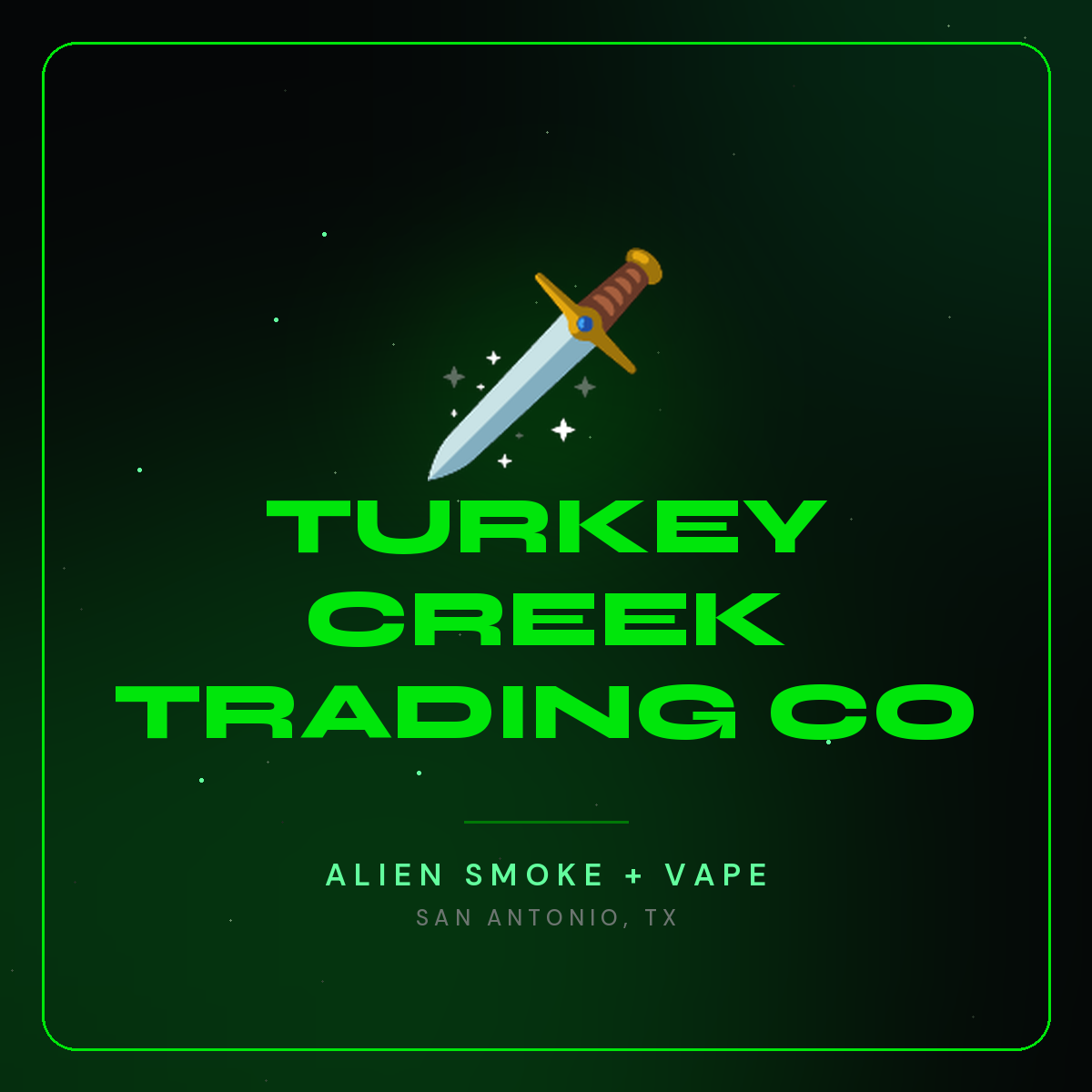 Turkey Creek Trading Co – Alien Smoke + Vape Shop San Antonio