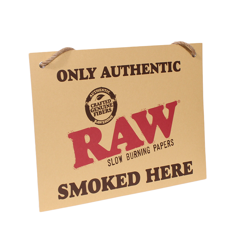 Raw Store Sign - 420 Break